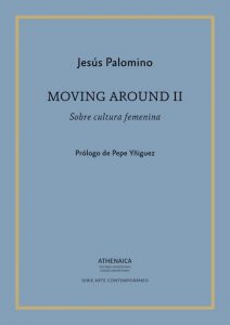Moving Around II Jesús Palomino