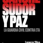 portada_sangre-sudor-y-paz_lorenzo-silva