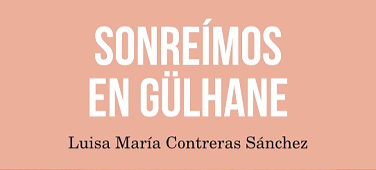 Sonreimos en Gulhane Luisa Maria Contreras Sanchez