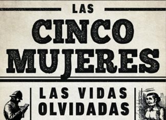 «Las cinco mujeres», las vidas olvidadas de las víctimas de Jack el Destripador